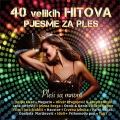40 velikih hitova - Pesme za Ples/2CD 40 velikih hitova - Pesme za Ples/2CD